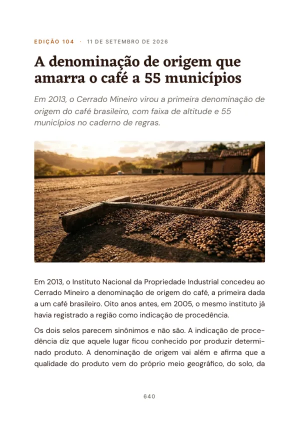 Página 640 do volume: abertura da edição 104, A denominação de origem que amarra o café a 55 municípios
